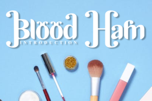 Blood Ham Display Font Review