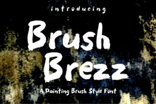 Brush Brezz: A Playful Display Font for Eye-Catching Campaigns