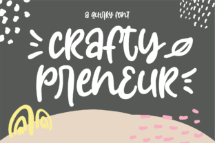 Craftypreneur: A Font for Warm, Friendly Branding