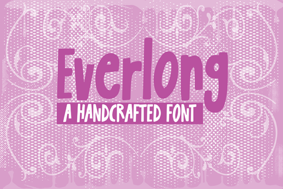 Everlong: The Font That Makes Your Message Stand Out