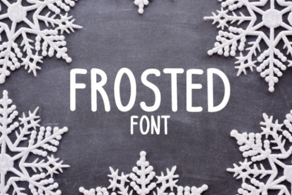Frosted: The Font That Elevates Your Campaigns