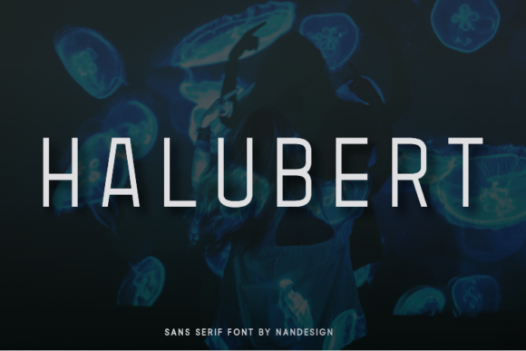 Halubert: A Clean Display Font for Crafters and Product Creators